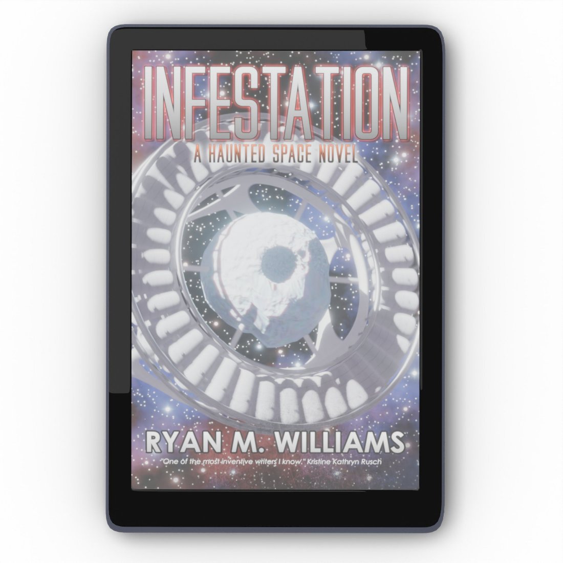 Infestation: A Haunted Space science fiction horror novel by Ryan M. Williams (ebook image)