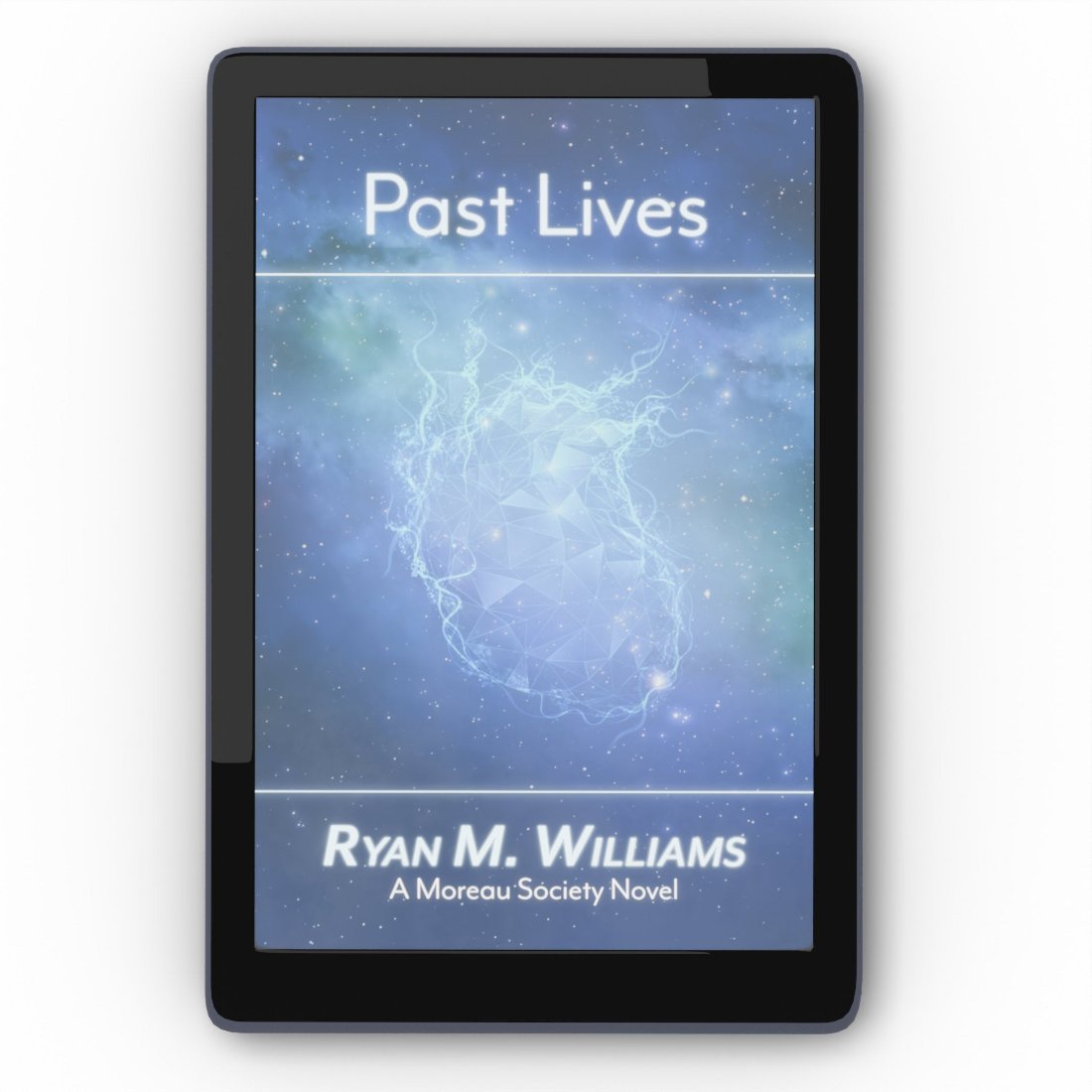 Past Lives: A science fiction mystery novel by Ryan M. Williams (ebook image)